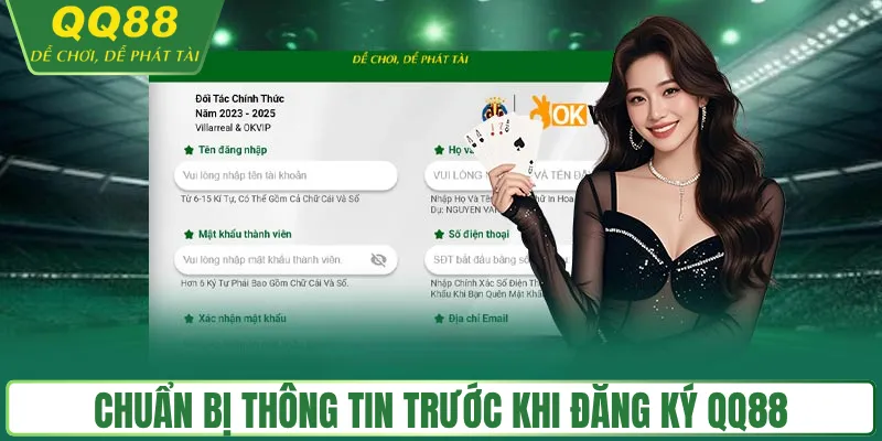 Chuẩn bị thông tin trước khi đăng ký QQ88