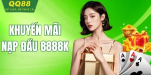 Khuyến Mãi Nạp đầu 8888k Cho Tân Thủ
